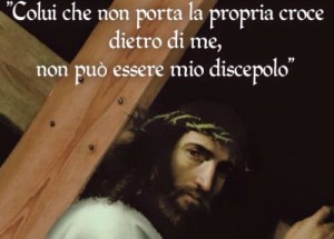 Gesù dice di portare la croce
